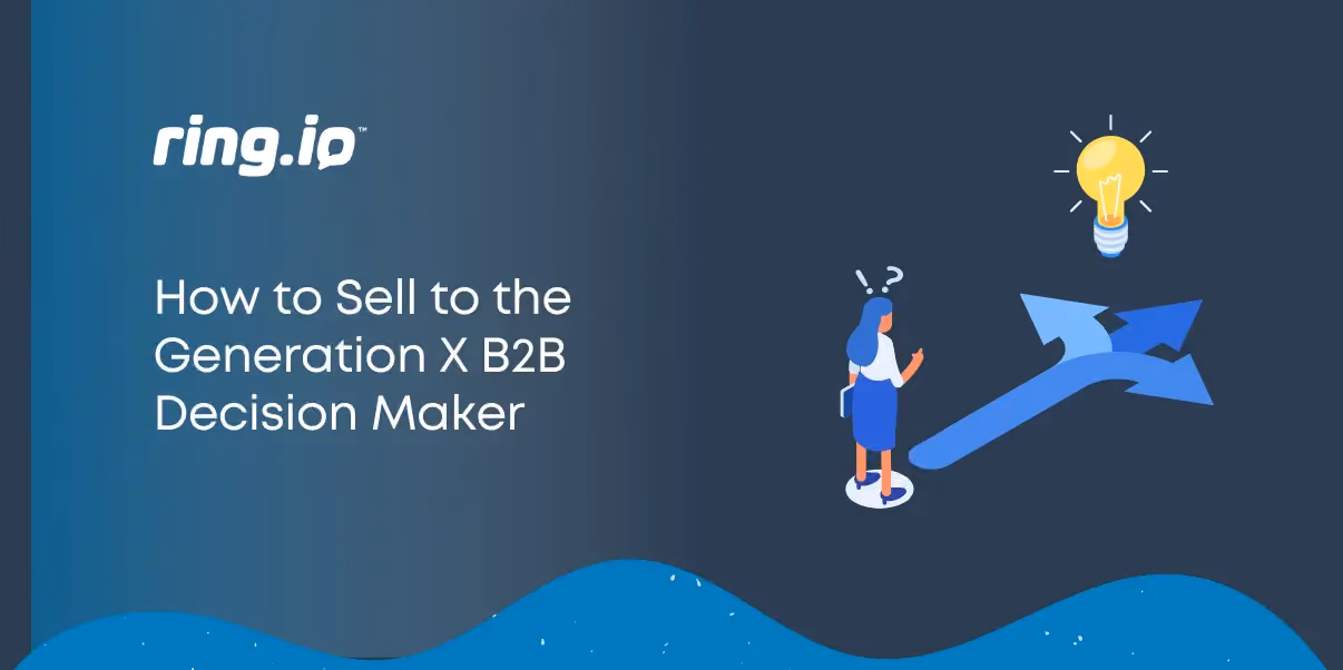 How to Sell to the Generation X B2B Decision Maker