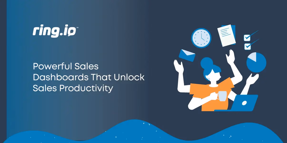 Powerful Sales Dashboards That Unlock Sales Productivity
