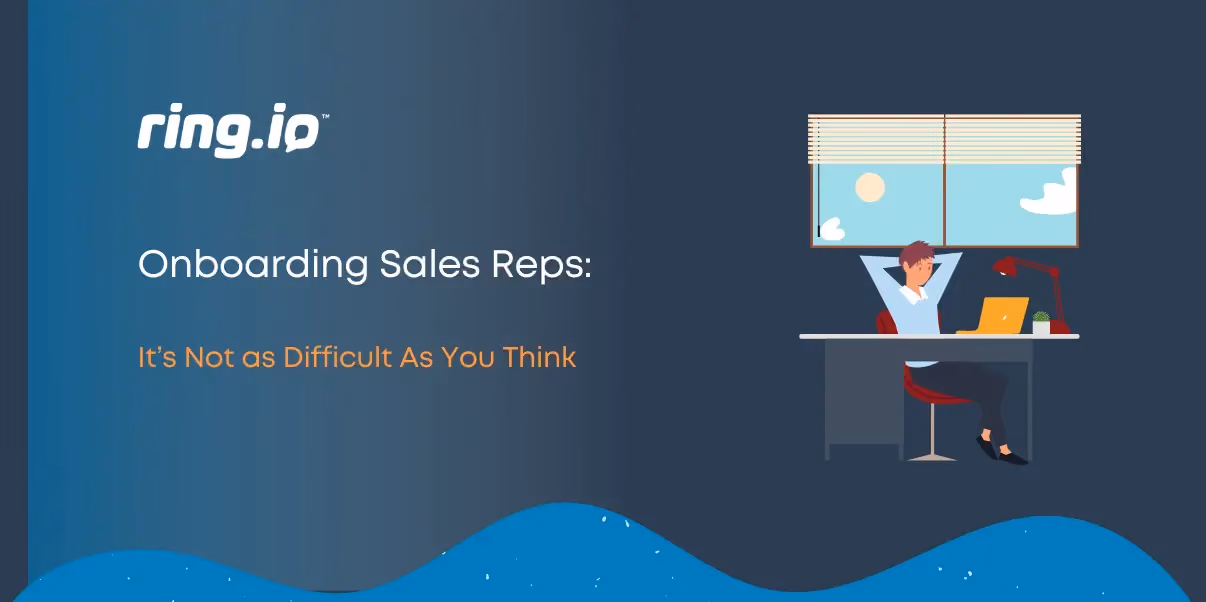 Onboarding Sales Reps: It’s Not as Difficult As You Think