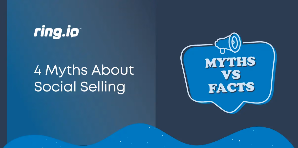 4 Myths About Social Selling