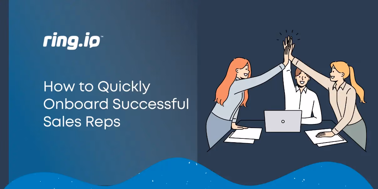 How to Quickly Onboard Successful Sales Reps