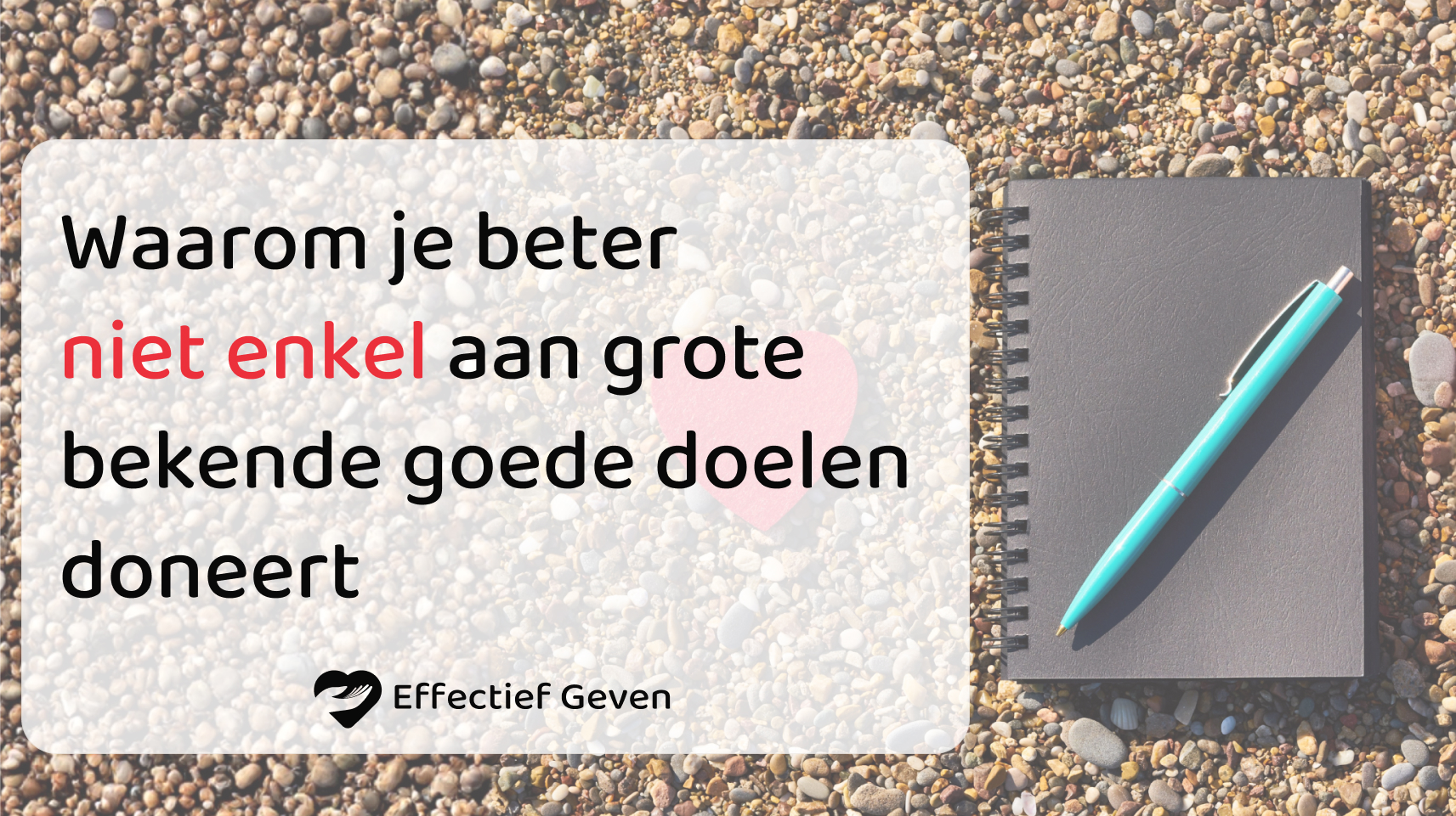 Waarom je beter niet enkel aan grote bekende goede doelen doneert