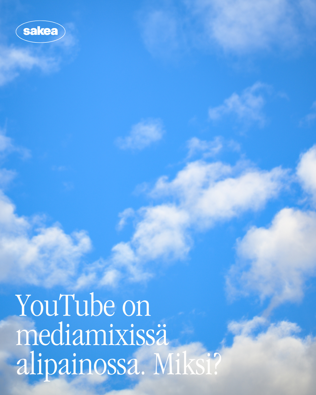 YouTuben painotus mediamixissä on keskimäärin alipainossa