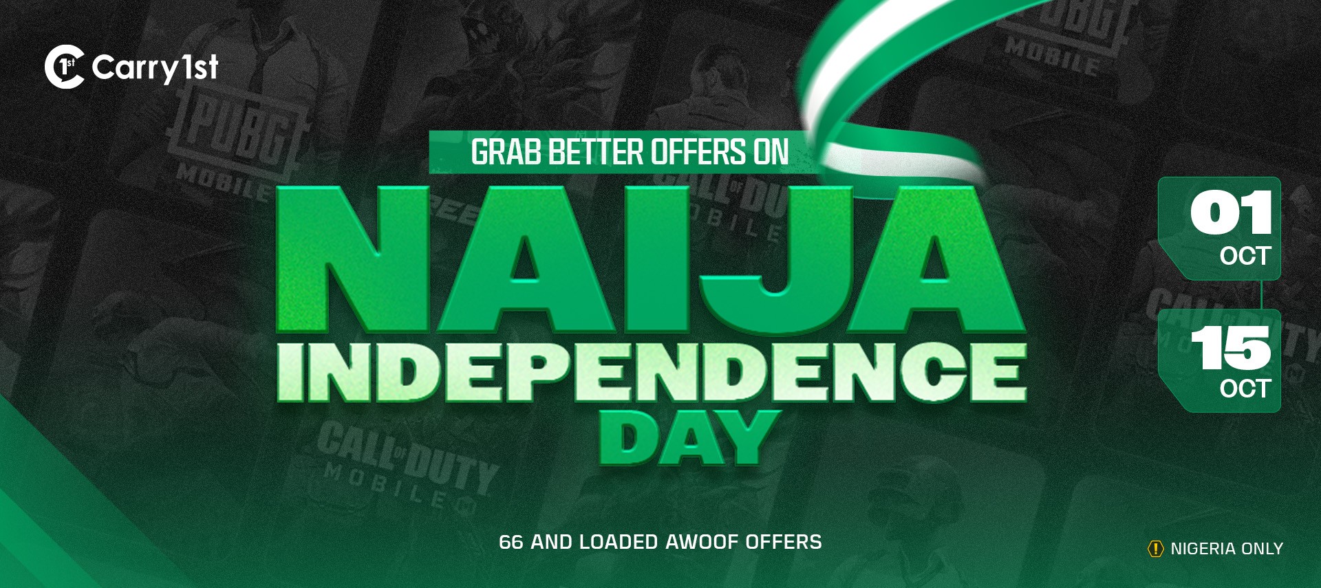 Carry1st 66 and Loaded, grab better offers on Naija Independence Day, 1 to 15 October, Nigeria only