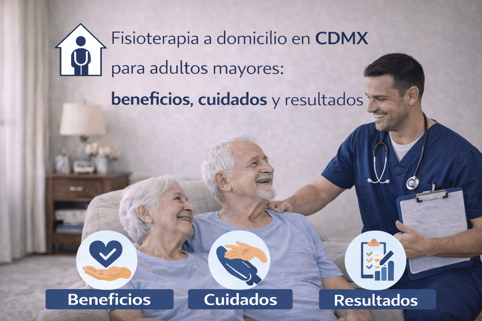 Fisioterapia a domicilio en CDMX para adultos mayores: beneficios, cuidados y resultados