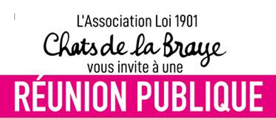 Réunion publique de l'association des chats de la Braye le vendredi 16 janvier 2026 à 18 h 30 salle Sirius