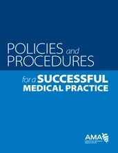 Policies and Procedures for a Successful Medical Practice