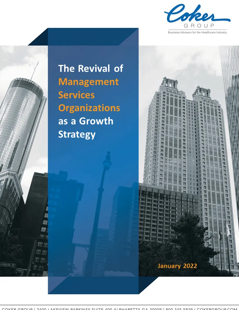 The Revival of Management Services Organizations as a Growth Strategy