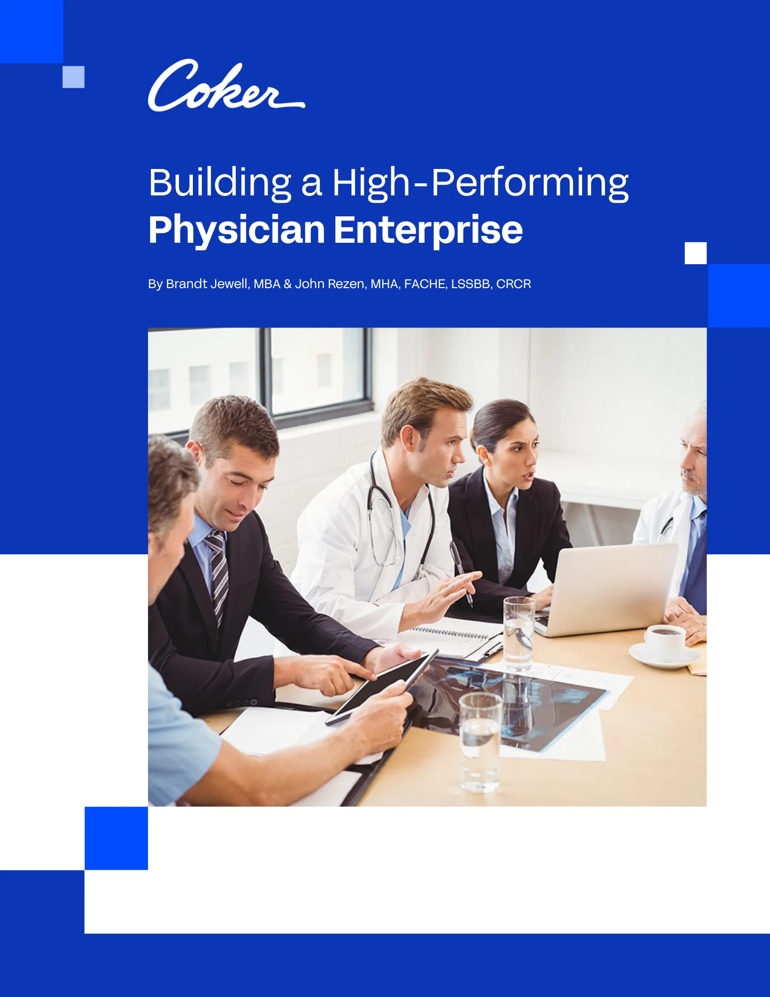 Building a High-Performing Physician Enterprise