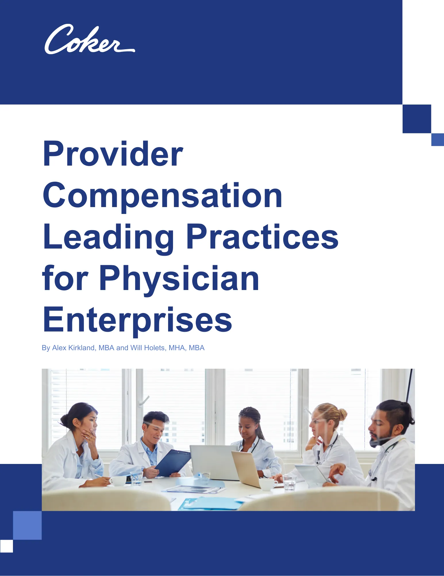 Provider Compensation Leading Practices for Physician Enterprises