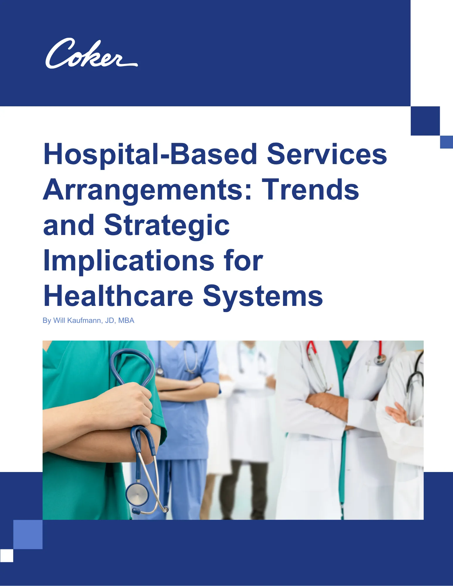 Hospital-Based Services Arrangements: Trends and Strategic Implications for Healthcare Systems