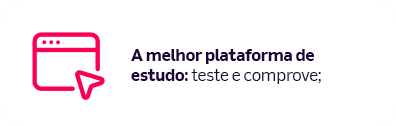A melhor plataforma de estudo: teste e comprove