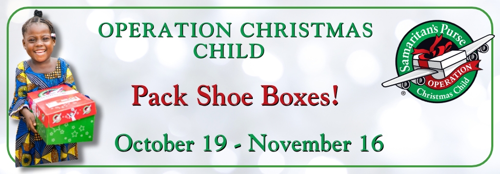 Operation Christmas Child (Shoeboxes)