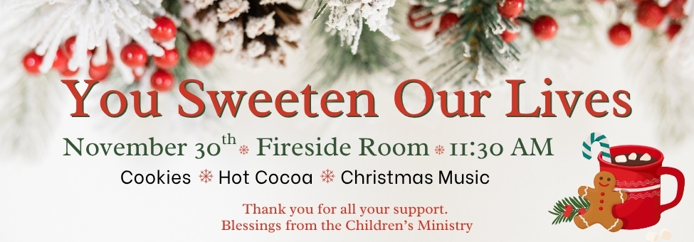 You Sweeten Our Lives