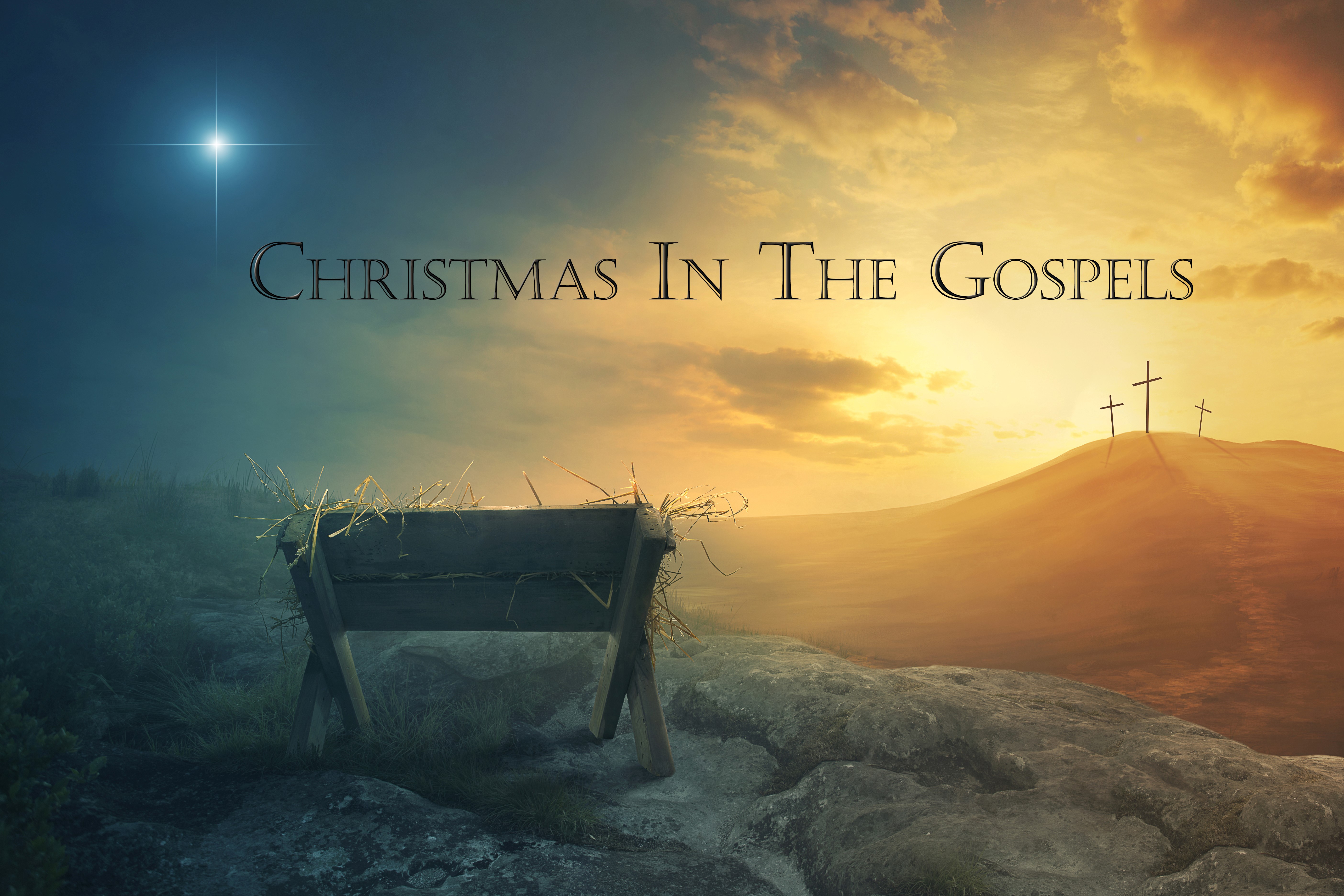 Christmas In The Gospels 2025