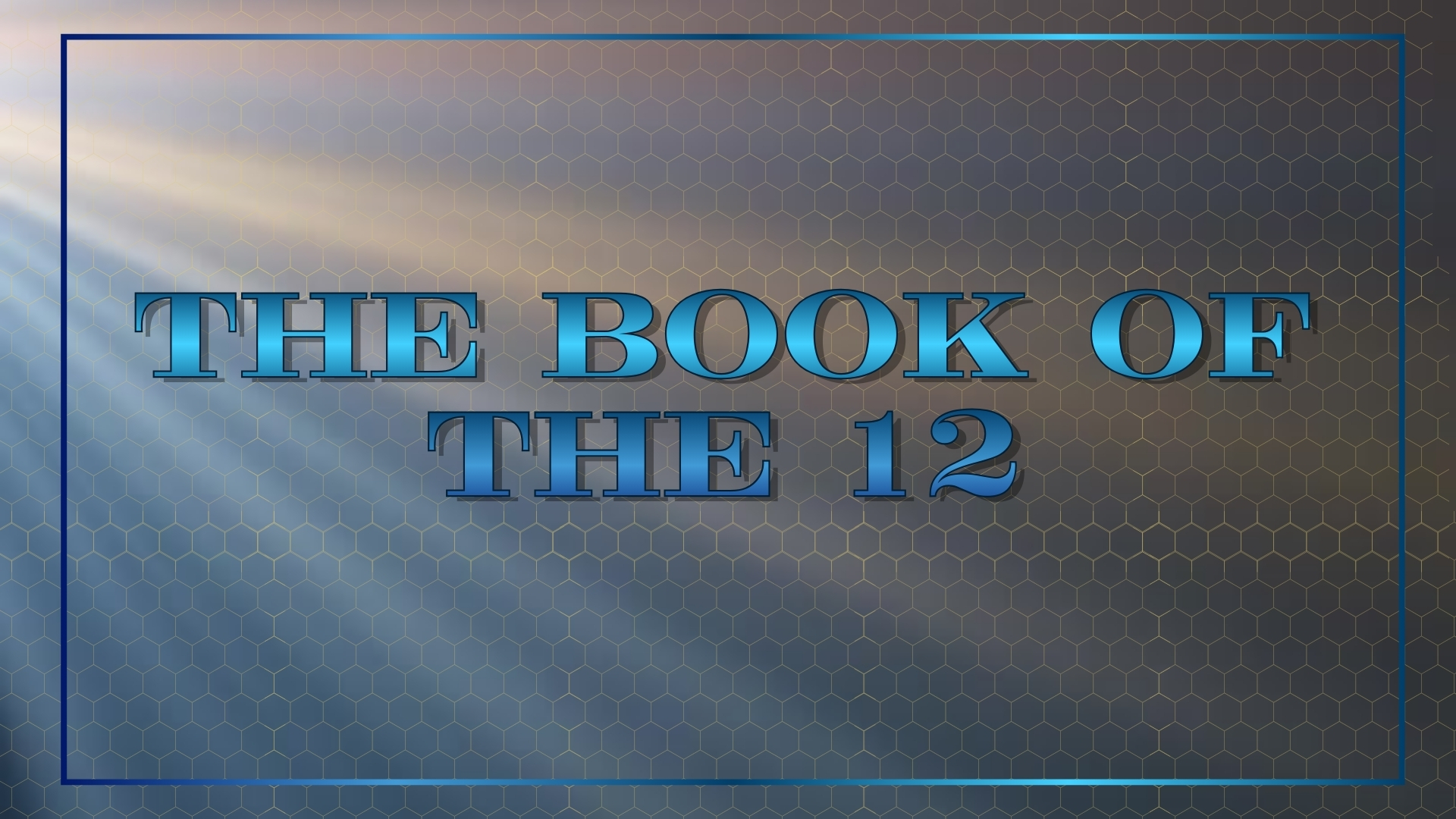 The Book Of The Twelve