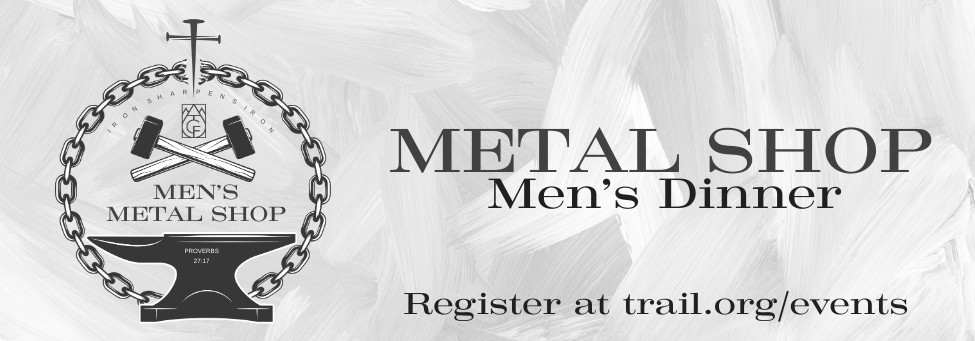 Metal Shop (Men's Dinner)