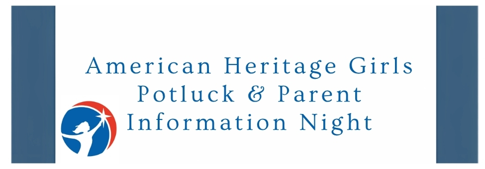 AHG Potluck & Parent Info Night