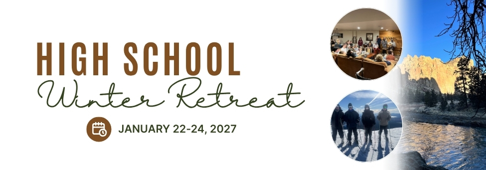 High School Winter Retreat