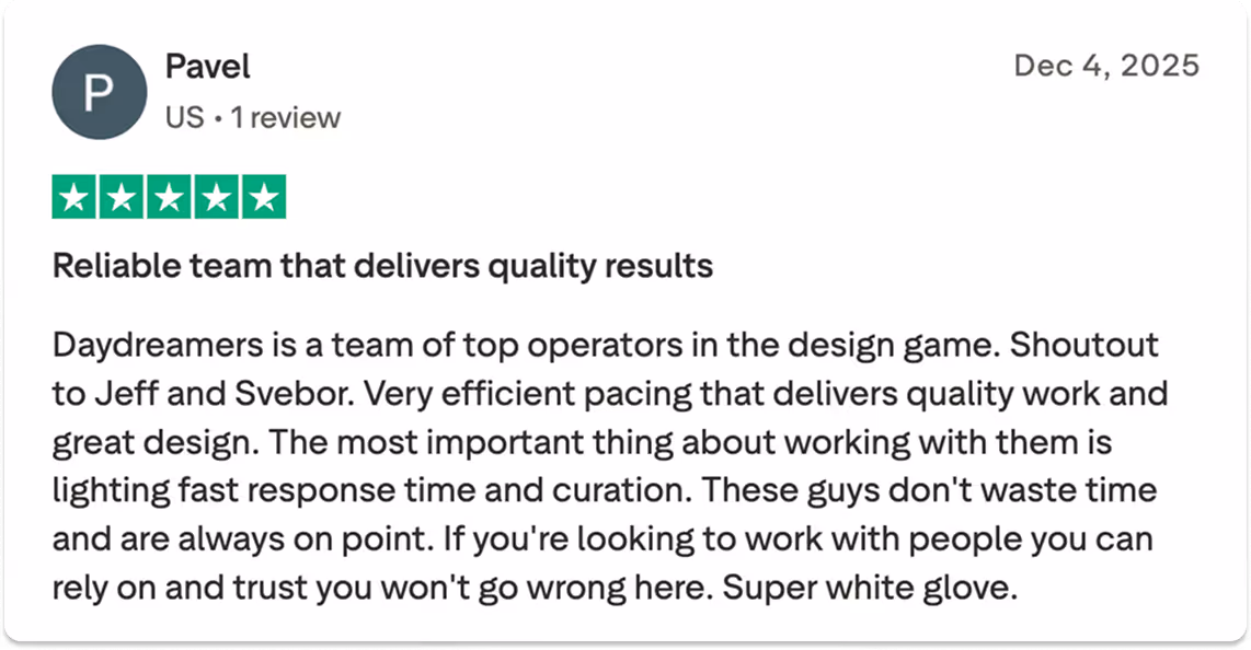 Verified 5-star review by Pavel from the US on Dec 4, 2025, praising Daydreamers team for efficient design work, fast response, and reliability.