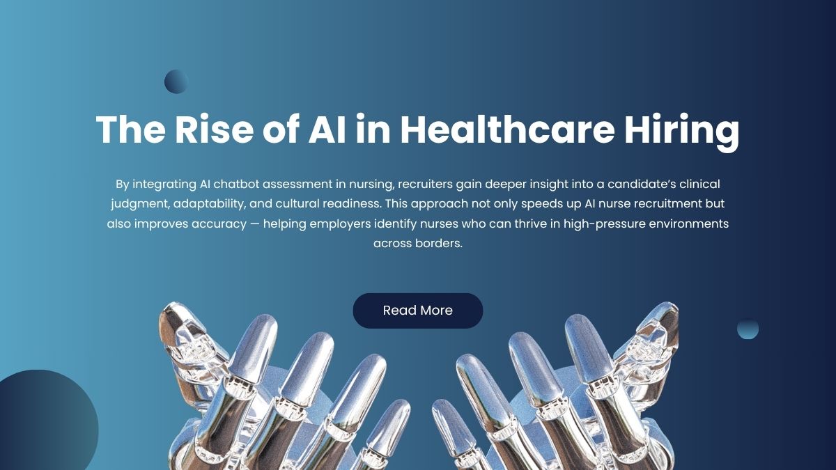 AI chatbot evaluating a nursing candidate for clinical judgment and cultural fit in a global healthcare recruitment process