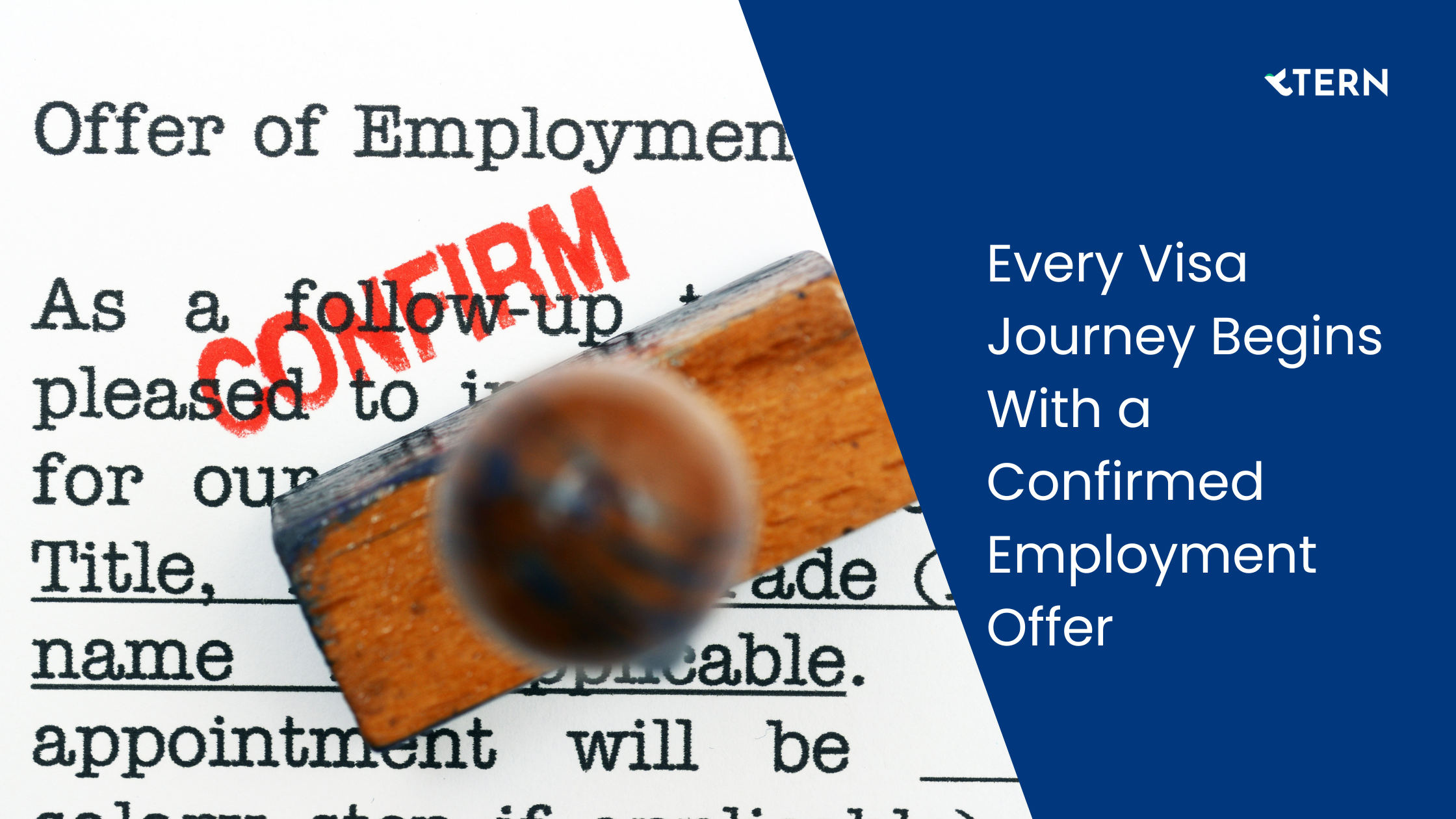 Every Visa Journey Begins With a Confirmed Employment Offer