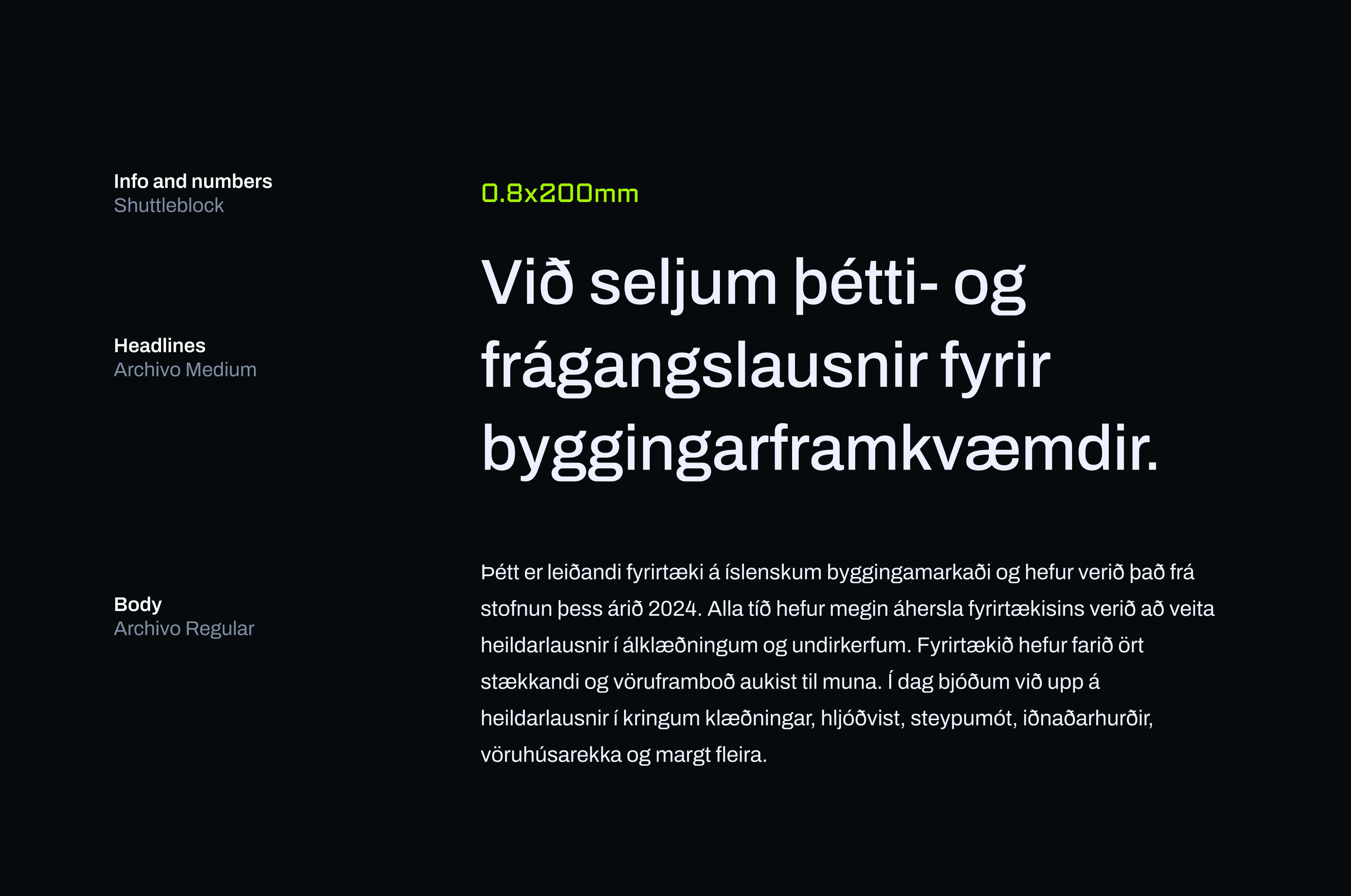 Font usage example on a black background, featuring white and neon green Icelandic text.