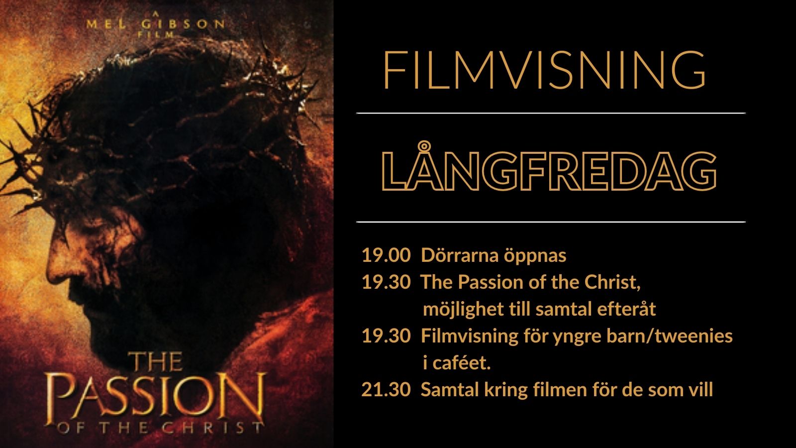 Filmvisning "The Passion of the Christ"
