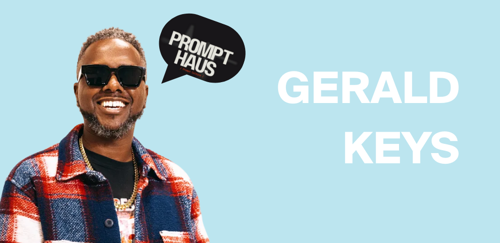 Beats, Bots & the Blueprint: Gerald Keys Is Building the Future of Creativity