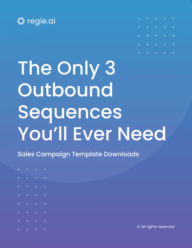 The Only 3 Outbound Sequences You'll Ever Need