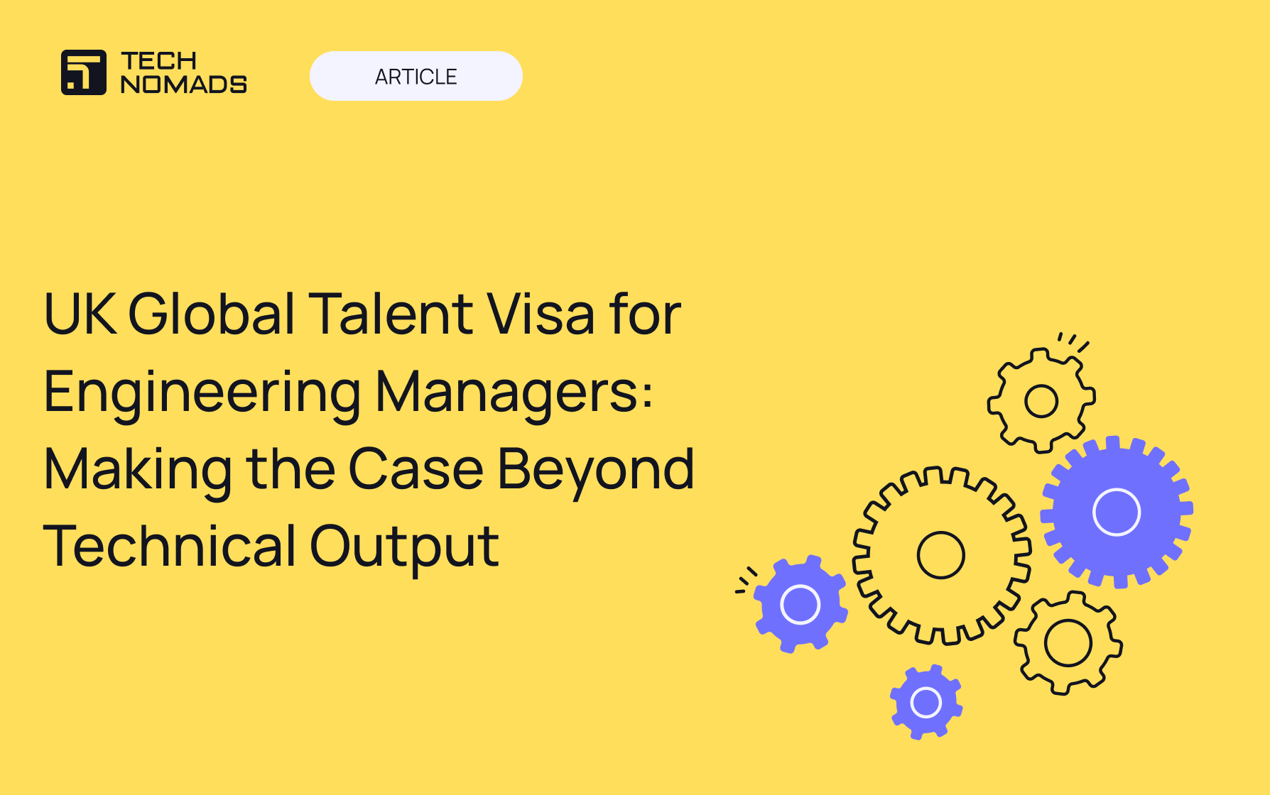 UK Global Talent Visa for Engineering Managers: Making the Case Beyond Technical Output