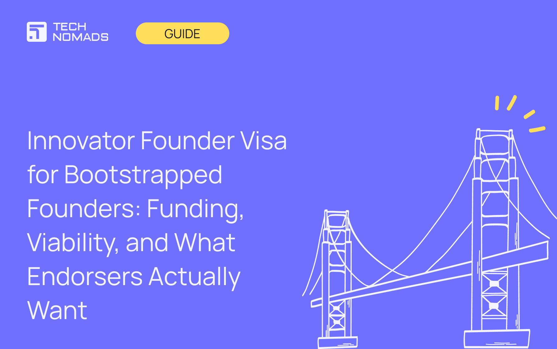 Innovator Founder Visa for Bootstrapped Founders: Funding, Viability, and What Endorsers Actually Want