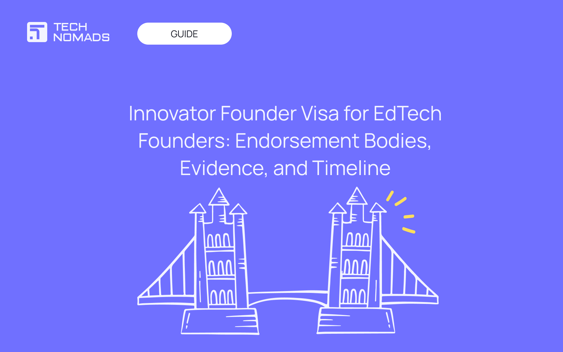 Innovator Founder Visa for EdTech Founders: Endorsement Bodies, Evidence, and Timeline