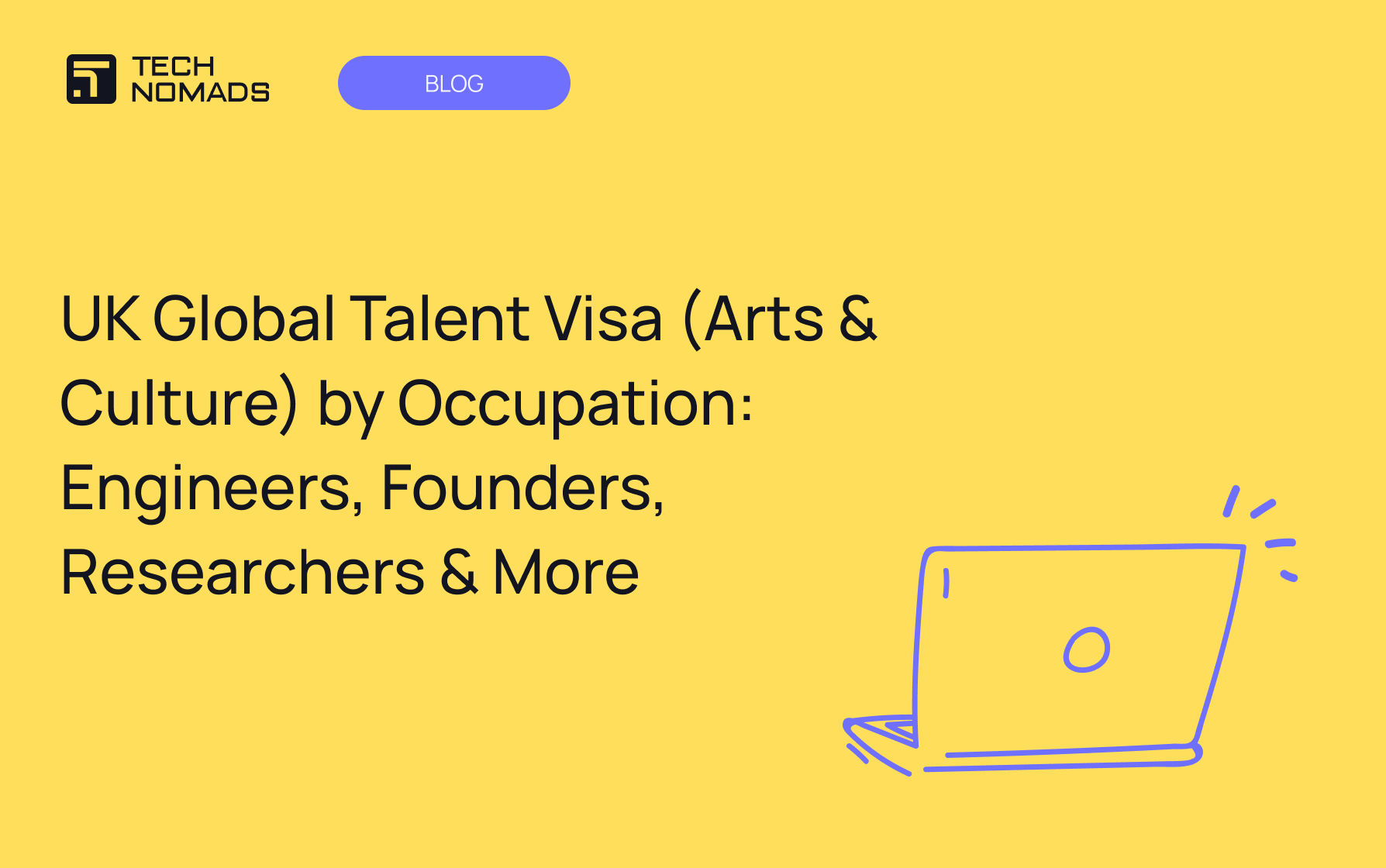 UK Global Talent Visa (Arts & Culture) by Occupation: Engineers, Founders, Researchers & More