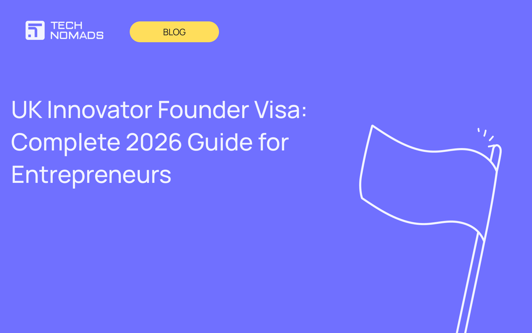 UK Innovator Founder Visa: Complete 2026 Guide for Entrepreneurs