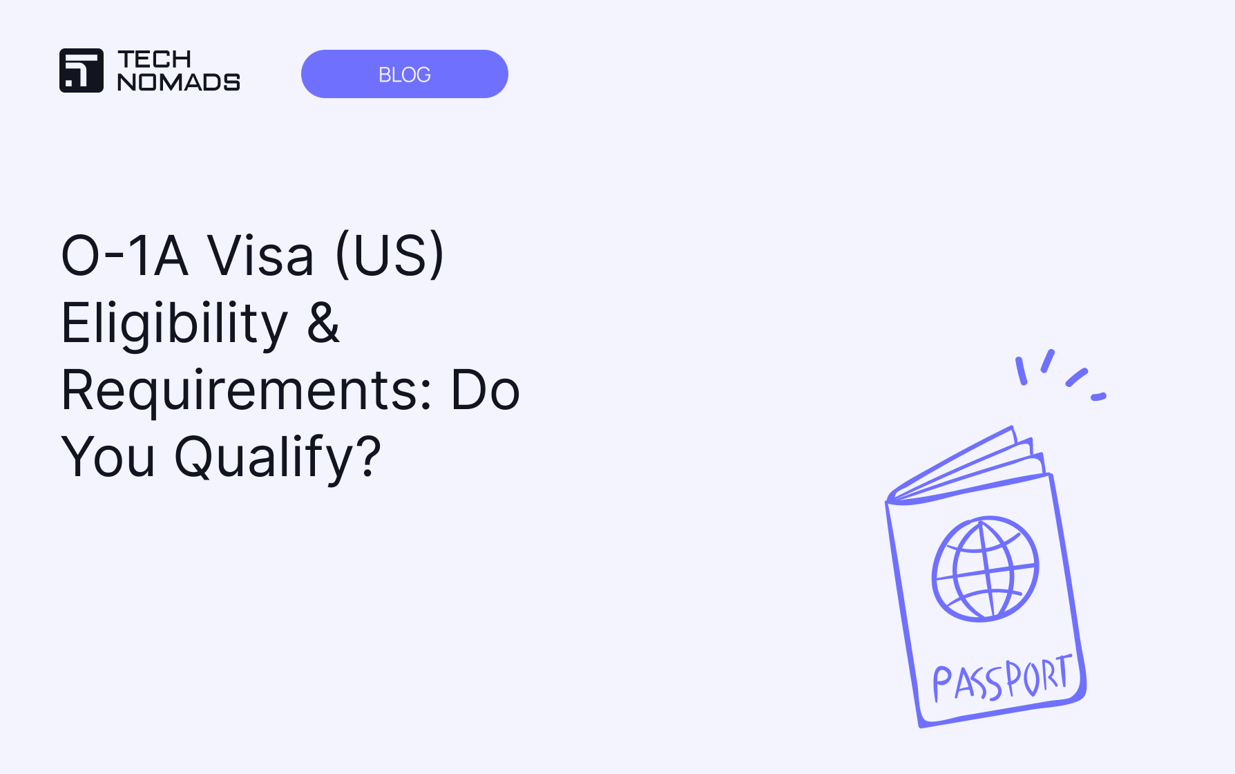 O-1A Visa (US) Eligibility & Requirements: Do You Qualify?