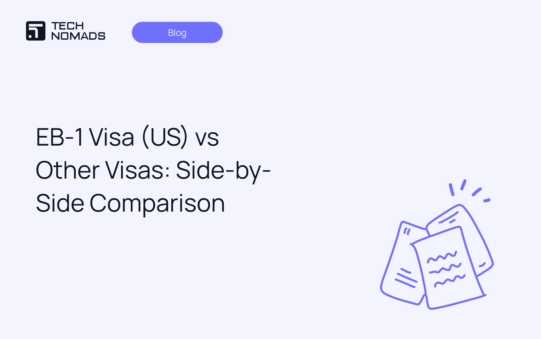 EB-1 Visa (US) vs Other Visas: Side-by-Side Comparison