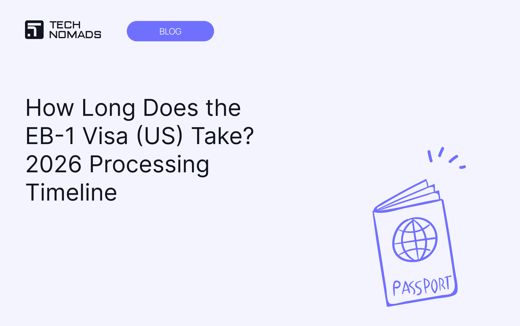 How Long Does the EB-1 Visa (US) Take? 2026 Processing Timeline