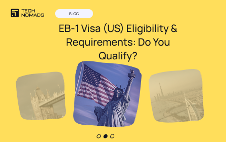 EB-1 Visa (US) Eligibility & Requirements: Do You Qualify?