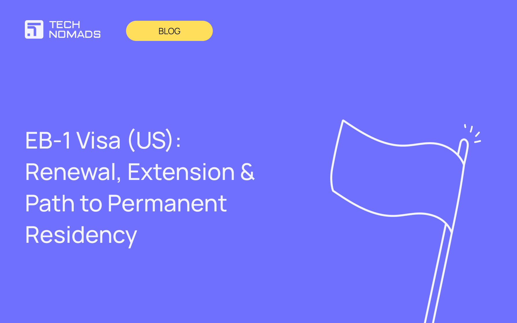 EB-1 Visa (US): Renewal, Extension & Path to Permanent Residency