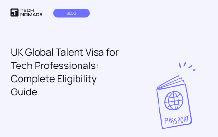 UK Global Talent Visa for Tech Professionals: Complete Eligibility Guide