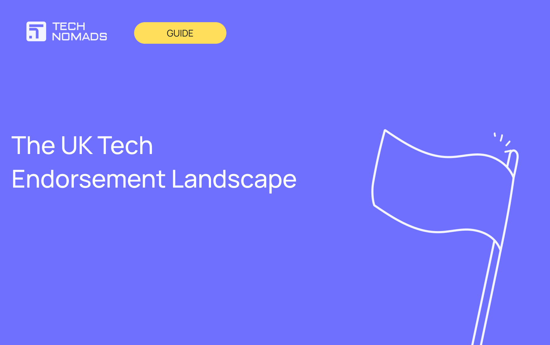 The UK Tech Endorsement Landscape