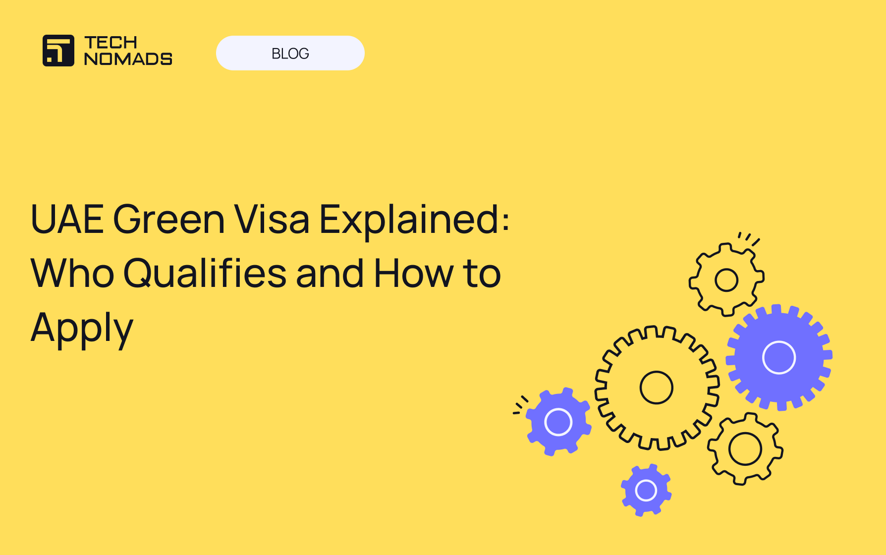 UAE Green Visa Explained: Who Qualifies and How to Apply