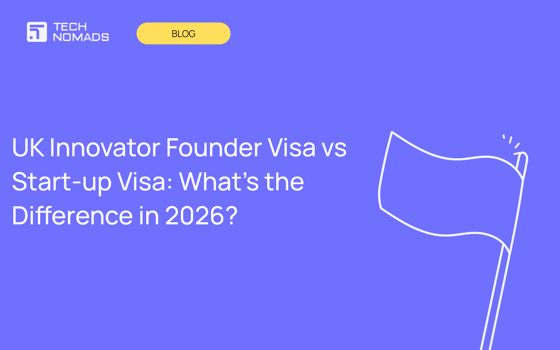 UK Innovator Founder Visa vs Start-up Visa: What's the Difference in 2026?