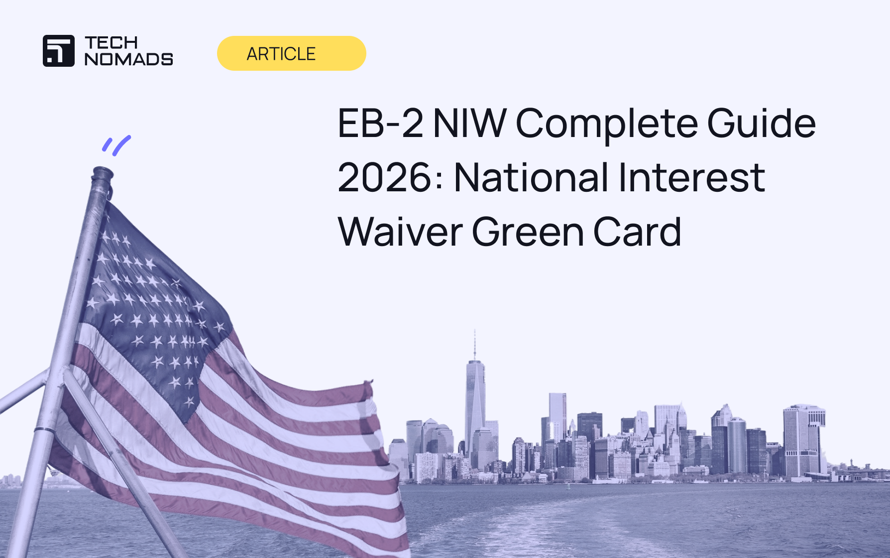 EB-2 NIW Complete Guide 2026: National Interest Waiver Green Card