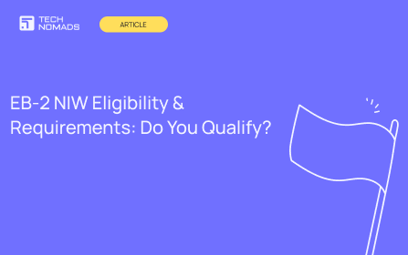 EB-2 NIW Eligibility & Requirements: Do You Qualify?