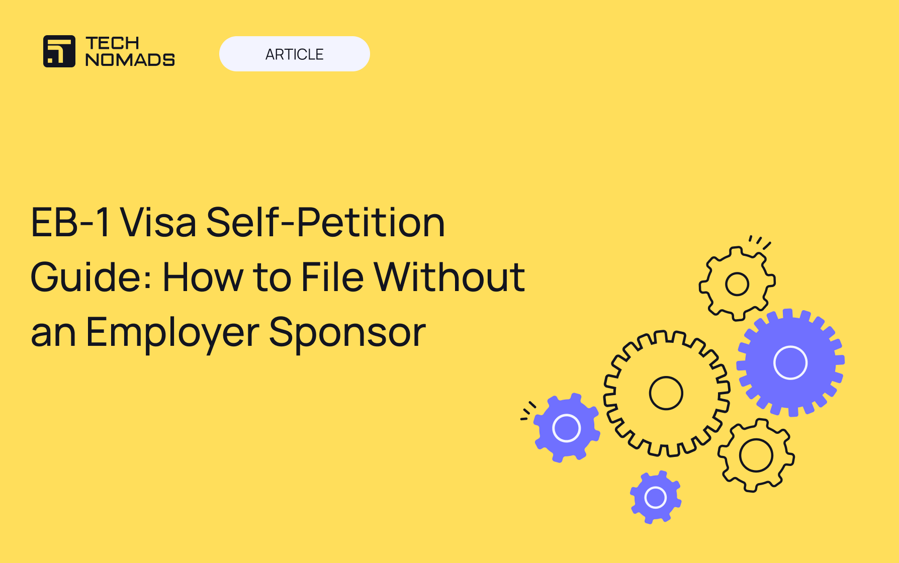 EB-1 Visa Self-Petition Guide: How to File Without an Employer Sponsor