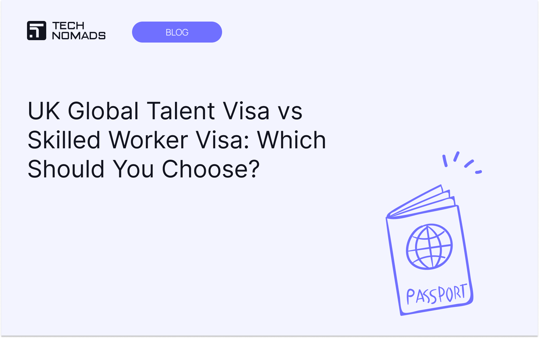 UK Global Talent Visa vs Skilled Worker Visa: Which Should You Choose?