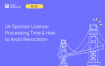 UK Sponsor Licence: Processing Time & How to Avoid Revocation