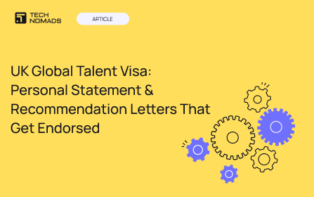 UK Global Talent Visa: Personal Statement & Recommendation Letters That Get Endorsed